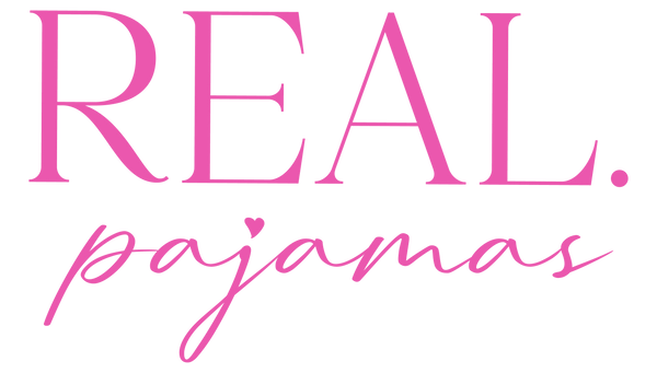 REAL. Pajamas